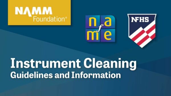 Instrument cleaning NFHS NAMM Fdn NAfME