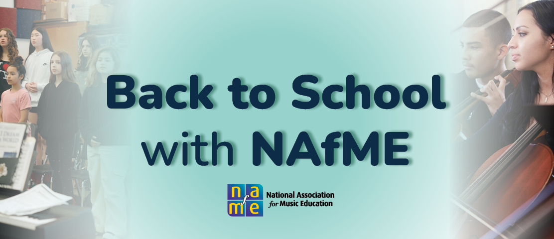 Back to School with NAfME
