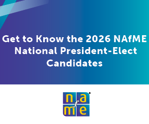 Get to Know the 2026 NAfME National President-Elect Candidates