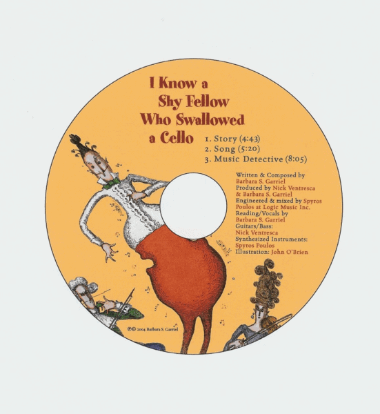 I Know a Shy Fellow Who Swallowed a Cello CD