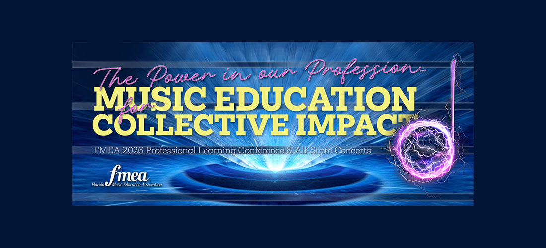 FMEA 2026 Professional Learning Conference and All State Concerts