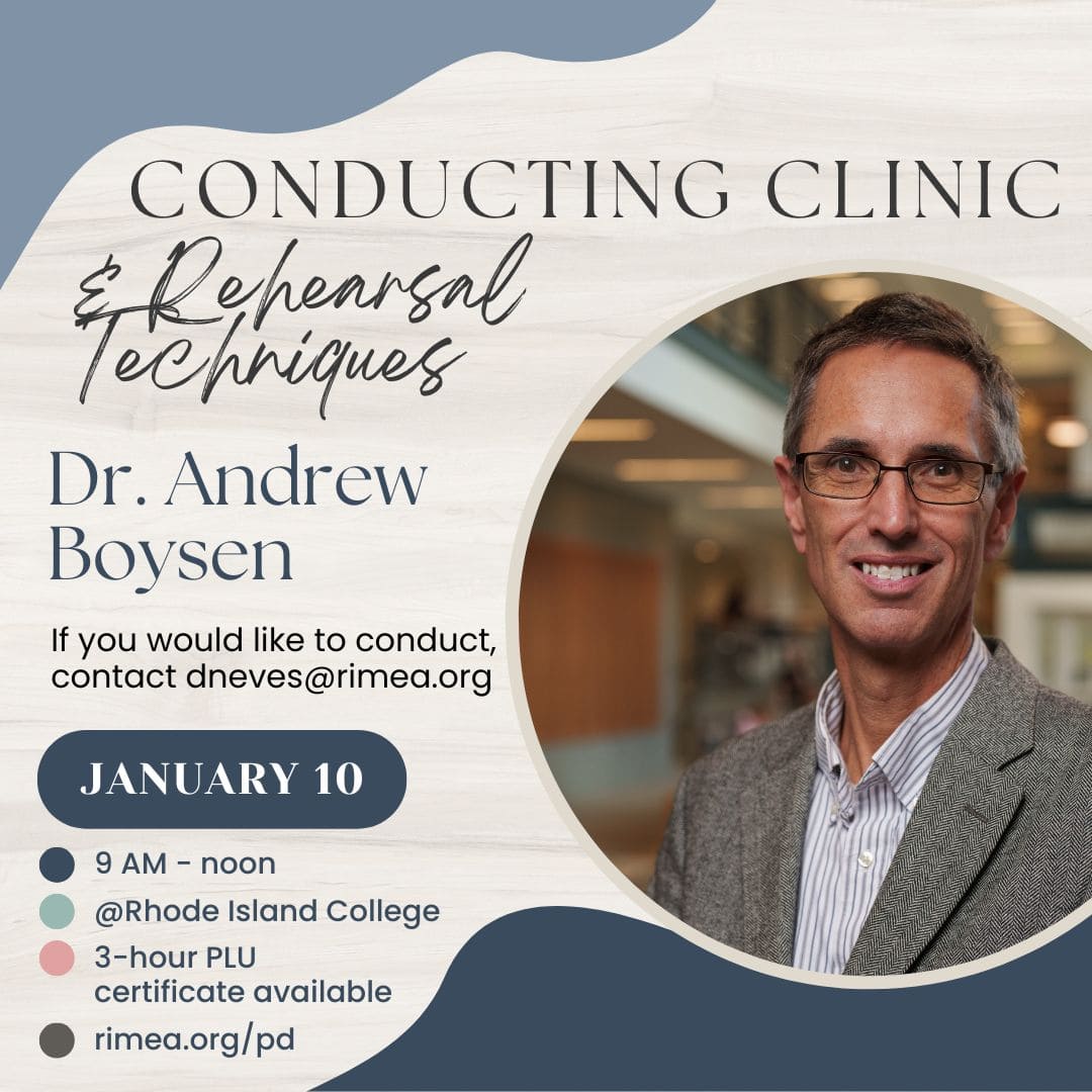 RIMEA event Conducting Clinic and Rehearsal Techniques by Dr. Andrew Boysen