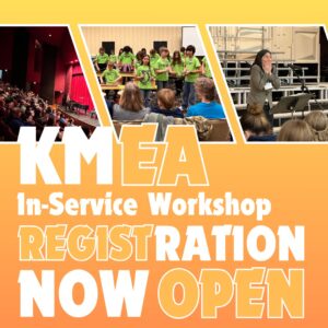 images from conferences of presenters and student ensembles. KMEA In-Service Workshop Registration Now Open 