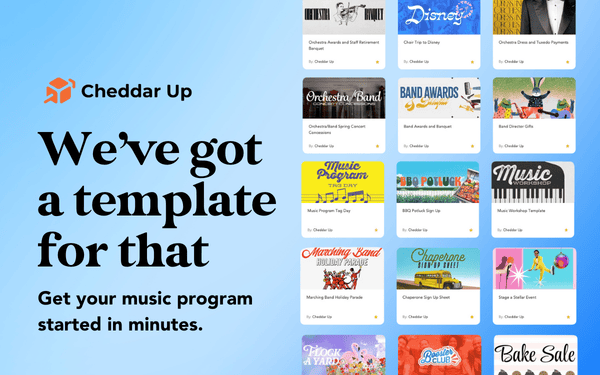 Cheddar Up logo. We've got a template for that. Get your music program started in minutes. Images of music program templates.