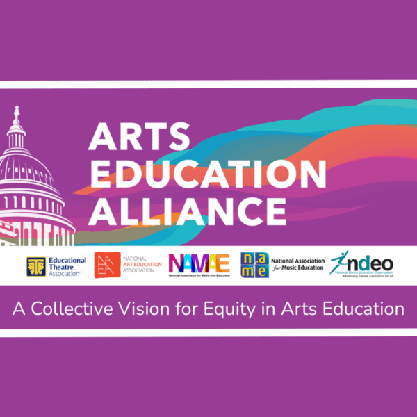 Arts Education Alliance: The Collective Vision for Equity in Arts Education
