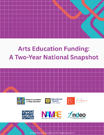 Arts Education Funding: A Two-Year National Snapshot. Report from the Arts Education Alliance and the NAMM Support Music Coalition