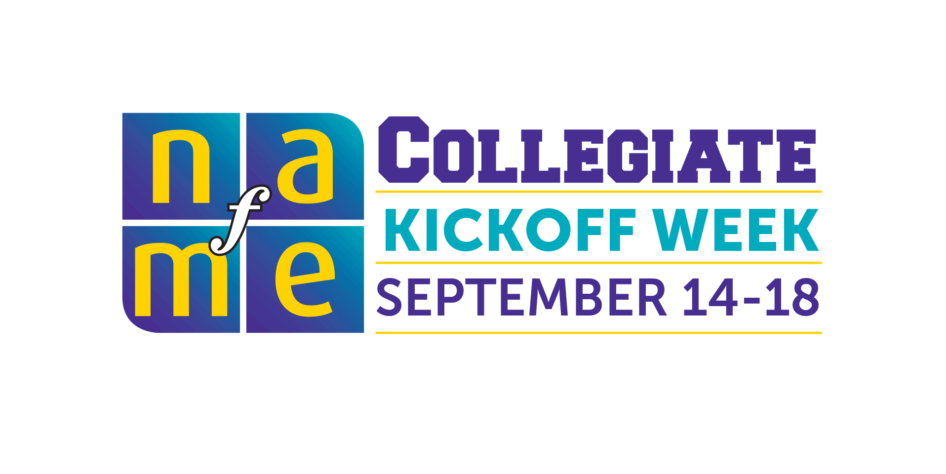 NAfME Collegiate Kickoff Week, September 14–18, 2026