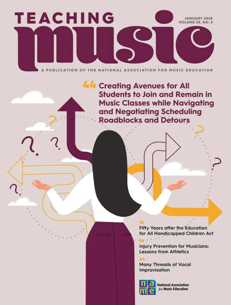 Teaching Music Magazine January 2026, Volume 33, No. 3