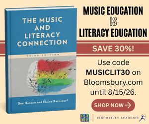 cover of book Music and Literacy Connection. Save 30% use code MUSICLIT30 on Bloomsbury.com until 8/15/26. Shop now. Logos for NAfME and Bloomsbury