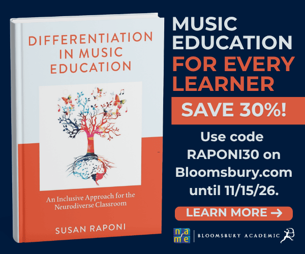 book cover for Differentiation in Music Education. Music Education for Every Learner. Save 30% Use code RAPONI30 on Bloomsbury.com until 11/15/26. Learn more. Logos for NAfME and Bloomsbury Academic.