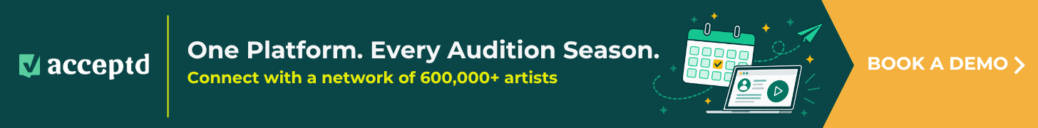 Acceptd logo. One platform, every audition season. Connect with a network of 600,000 artists. Book a demo.