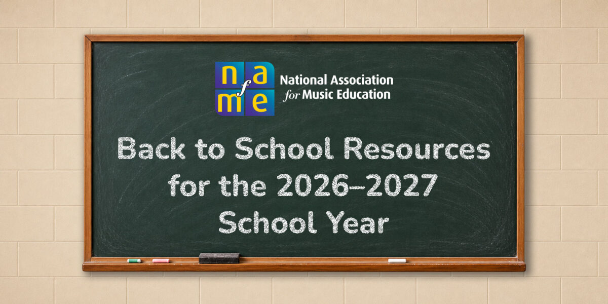 NAfME Back to School Resources for the 2006–2007 School Year